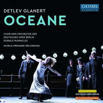 2CD Detlev Glanert: Oceane