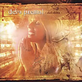 CD Deva Premal: Dakshina