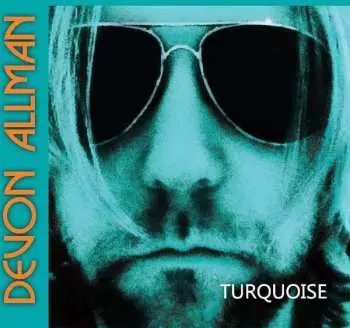 CD Devon Allman: Turquoise