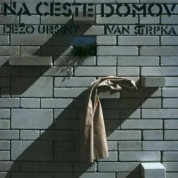LP Dežo Ursiny: Na Ceste Domov