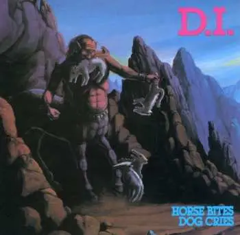 CD D.I.: Horse Bites, Dog Cries