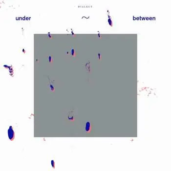 LP Dialect: under~between CLR | LTD