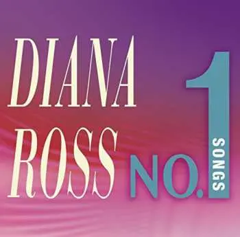 CD Diana Ross: No.1 Songs