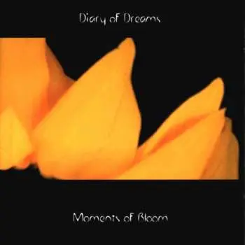 CD Diary Of Dreams: Moments Of Bloom