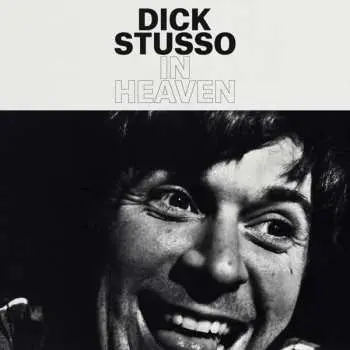 LP Dick Stusso: In Heaven