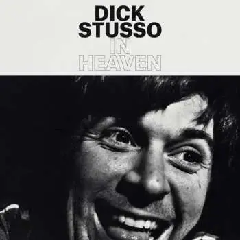CD Dick Stusso: In Heaven