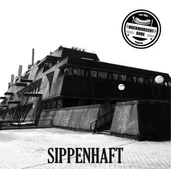 LP Die Bockwurschtbude: Sippenhaft CLR