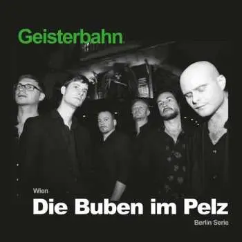 LP Die Buben Im Pelz: Geisterbahn LTD | CLR