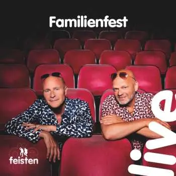 LP Die Feisten: Familienfest live