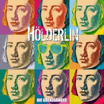 CD Die Grenzgänger: Hölderlin