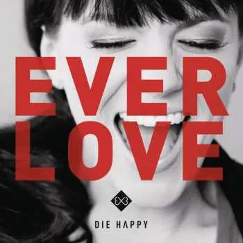 CD Die Happy: Everlove