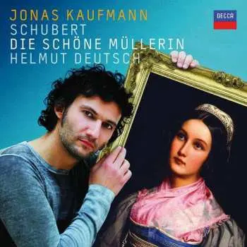 CD Jonas Kaufmann: Die Schöne Müllerin