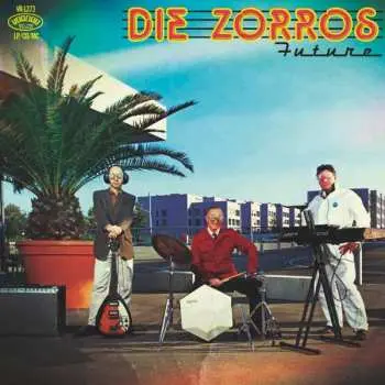 LP/CD Die Zorros: Future