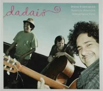 CD Diego Figueiredo: Dadaiô