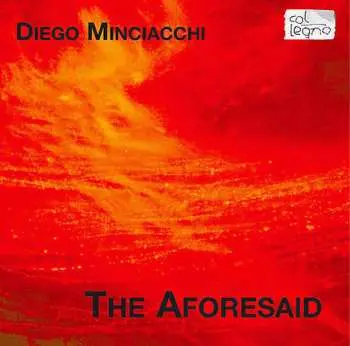 CD Diego Minciacchi: The Aforesaid