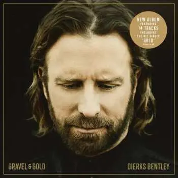 CD Dierks Bentley: Gravel & Gold