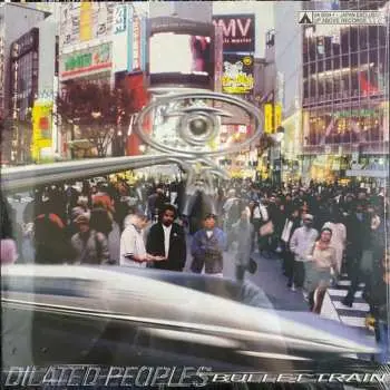 LP Dilated Peoples: Bullet Train