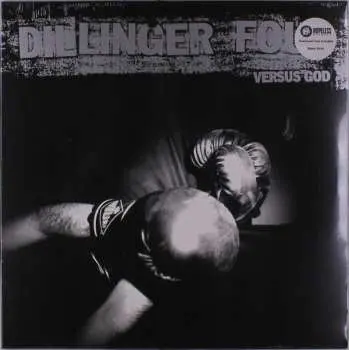 LP Dillinger Four: Versus God
