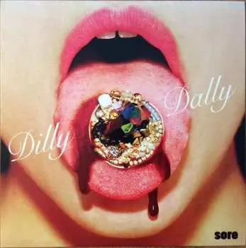 LP Dilly Dally: Sore
