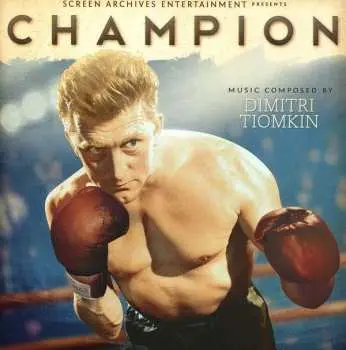 CD Dimitri Tiomkin: Champion LTD