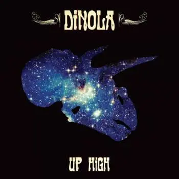 LP DiNOLA: Up High