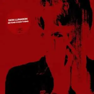 LP Dion Lunadon: Beyond Everything CLR