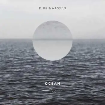 CD Dirk Maassen: Ocean