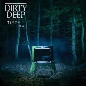 CD Dirty Deep: TROMPE L'OEIL