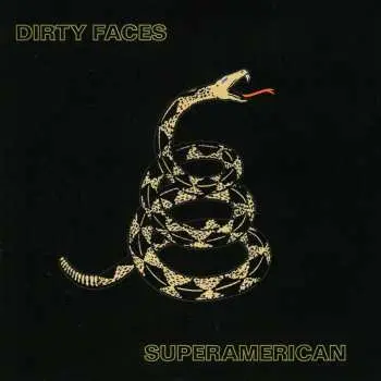 CD Dirty Faces: Superamerican