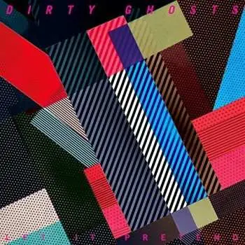 CD Dirty Ghosts: Let It Pretend