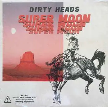 LP The Dirty Heads: Super Moon