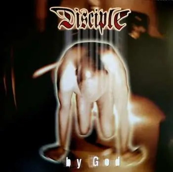2LP Disciple: By God LTD