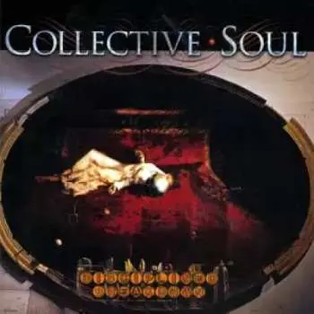 2CD Collective Soul: Disciplined Breakdown DLX
