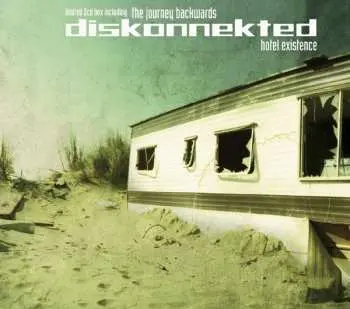 2CD Diskonnekted: Hotel Existence