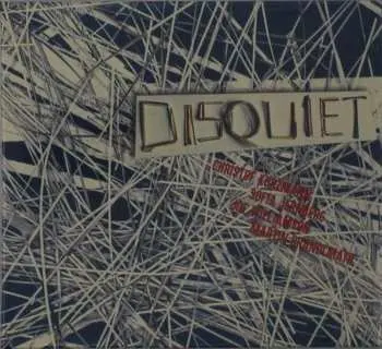 CD Disquiet: Disquiet