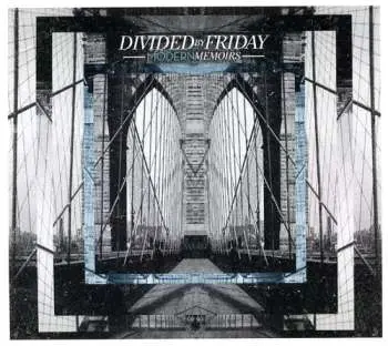 CD Divided By Friday: Modern Memoirs