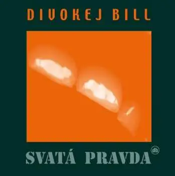 Svatá pravda (Remastered 2023)