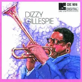 CD Dizzy Gillespie: Dizzy Gillespie LTD