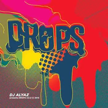 2CD DJ Alyaz: Presents Drops Vol. 2