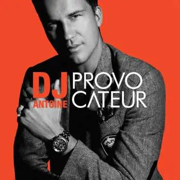 2CD DJ Antoine: Provocateur LTD | DLX