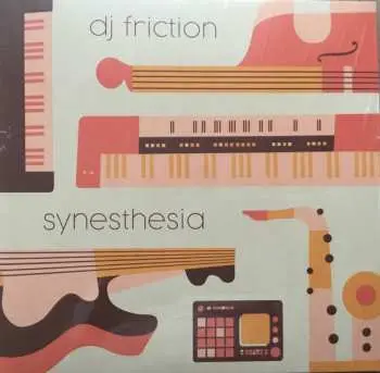 LP DJ Friction: Synesthesia LTD