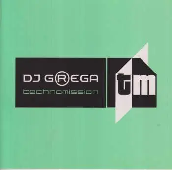 CD DJ Grega: Technomission