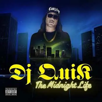 CD DJ Quik: The Midnight Life