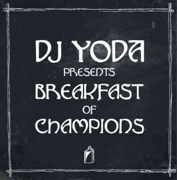 CD DJ Yoda: Breakfast Of Champions