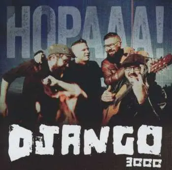 CD Django 3000: HOPAAA!