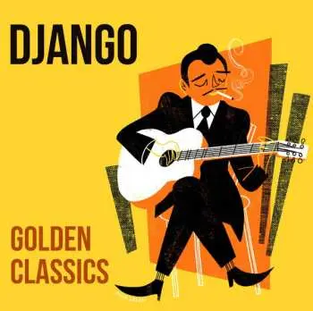 LP Django Reinhardt: Golden Classics
