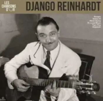 LP Django Reinhardt: Les chansons d’or
