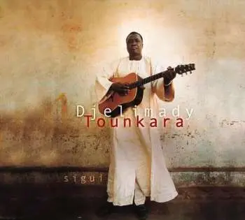 CD Djelimady Tounkara: Sigui