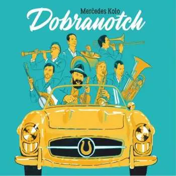 CD Dobranotch: Mercedes Kolo