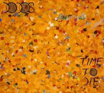 CD The Dodos: Time To Die LTD